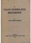 Sági Ernő Miklós - A falusi vendéglátás mestersége