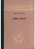 Móricz Zsigmond - Lúdas Matyi