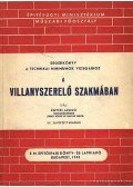Egyedi László - Segédkönyv a technikai minimumok vizsgáihoz a villanyszerelő szakmában