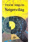 Vidor Miklós - Szigetvilág