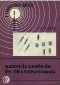 Pumper, J. E. - Kristálydiódák és tranzisztorok