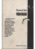Monostori Imre - Próbafúrások