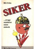 Rét Iván - Siker