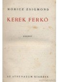 Móricz Zsigmond - Kerek Ferkó