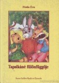 Fésüs Éva - Tapsikáné fülönfüggője