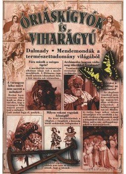 Dalmady Zoltán dr. - Óriáskígyók és viharágyú Dalmady Zoltán dr. - Óriáskígyók és viharágyú, Budapest 0 antikvár könyv