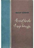 Bródy Sándor - Az ezüst kecske - A nap lovagja