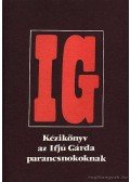 Móricz István - Kézikönyv az Ifjú Gárda parancsnokoknak