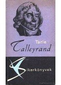 Tarle, J. - Talleyrand