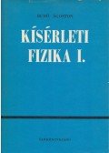 Dr. Budó Ágoston - Kísérleti fizika I.