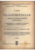 Csapodi Csaba,Dr. Berlász Jenő - Világtörténelem IV. kötet