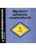 Magyari Béla - Bipoláris szilícium tranzisztorok