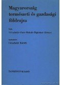 Dr. Futó József,Dr. Udvarhelyi Károly,Dr. Moholi Károly,Dr. Zétényi Endre,Pápistáné Erdős Mária - Magyarország természeti és gazdasági földrajza