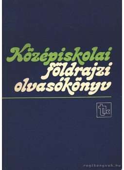Rugli Ilona - Középiskolai földrajzi olvasókönyv Rugli Ilona - Középiskolai földrajzi olvasókönyv, Budapest 1986 antikvár könyv