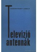 Nozdroviczky László - Televízió antennák