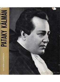 Somogyi Vilmos, Dr. Molnár Imre - Pataky Kálmán Somogyi Vilmos, Dr. Molnár Imre - Pataky Kálmán, Budapest 1968 antikvár könyv