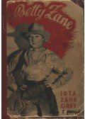 Zane Grey - Betty Zane