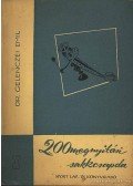 Gelenczei Emil - 200 megnyitási sakkcsapda