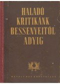 Lukácsy Sándor - Haladó kritikánk Bessenyeitől Adyig