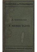 Maeterlinck, Maurice - A méhek élete