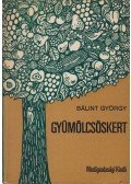 Dr. Bálint György - Gyümölcsöskert