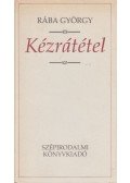 Rába György - Kézrátétel