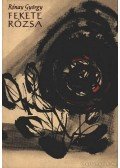 Rónay György - Fekete rózsa