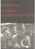 Soós Zoltán - Új versek és gorombakovácsok