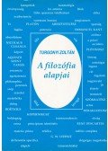 Turgonyi Zoltán - A filozófia alapjai