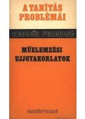 Hegedűs Ferencné - Műelemzési ujjgyakorlatok