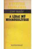 Kiss Tamás - A lírai mű megközelítése