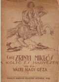 Vályi Nagy Géza - Gróf Zrínyi Miklós a költő és hadvezér