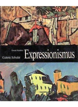 Schuler, Galerie, Rathke, Ewald - Expressionismus Schuler, Galerie, Rathke, Ewald - Expressionismus, München 1967 antikvár könyv