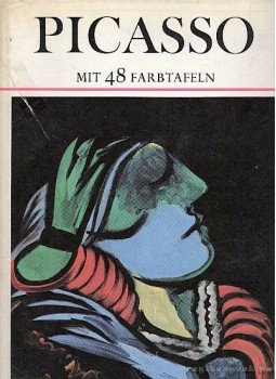 Penrose, Roland - Picasso Mit 48 Farbtafeln Penrose, Roland - Picasso Mit 48 Farbtafeln, Herrsching 1975 antikvár könyv