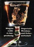 Nádasdi János - Magyar szőlő- és borgazdaság