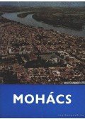 Tüskés Tibor,Keserű Sándor - Mohács