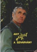 Ihász Kovács Éva- Jákói Attila - Akit megfest a szivárvány