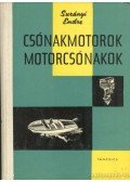 Surányi Endre - Csónakmotorok, motorcsónakok