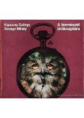 Kapocsy György,Sóvágó Mihály - A természet öröknaptára