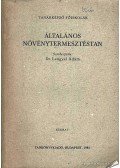 Dr. Lengyel Ádám - Általános növénytermesztéstan