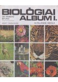 Dr. Franyó István - Biológiai album I.