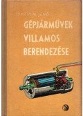 Tömösy M. Jenő - Gépjárművek villamos berendezése