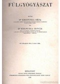 Krepuska Géza dr.,Krepuska István dr. - Fülgyógyászat
