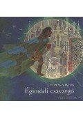 Veress Miklós - Égimódi csavargó