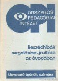 Mérei Ferencné - Beszédhibák megelőzése-javítása az óvodában