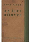 Hock János - Az Élet Könyve