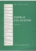 Dér - Radnai - Soós - Fizikai feladatok II. kötet