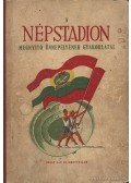 Sós István - A Népstadion megnyitó ünnepélyének gyakorlatai