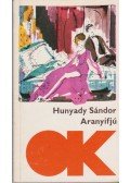 Hunyady Sándor - Aranyifjú