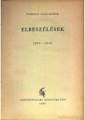 Móricz Zsigmond - Elbeszélések 1900-1912